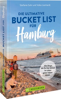 Abbildung von: Die ultimative Bucket List für Hamburg - Bruckmann