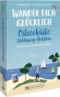 Abbildung von: Wander dich glücklich - Ostseeküste Schleswig-Holstein - Bruckmann