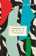 Cover: A Portrait of the Artist as a Young Man - Vintage Classics