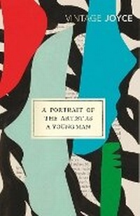 Enlarge image Cover: A Portrait of the Artist as a Young Man - Vintage Classics