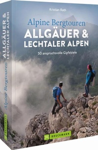 Abbildung von: Alpine Bergtouren Allgäuer & Lechtaler Alpen - Bruckmann