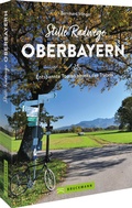 Cover: Stille Radwege Oberbayern - Bruckmann