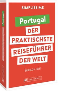 Abbildung von: SIMPLISSIME - der praktischste Reiseführer der Welt Portugal - Bruckmann