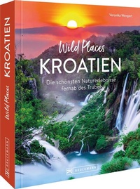 Abbildung von: Wild Places Kroatien - Bruckmann
