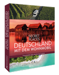 Cover: Secret Places Deutschland mit dem Wohnmobil - Bruckmann