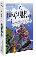 Cover: Herzst&uuml;cke im Ruhrgebiet - Bruckmann