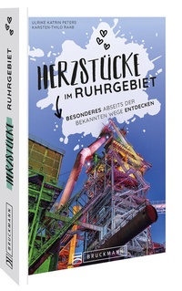 Abbildung von: Herzstücke im Ruhrgebiet - Bruckmann