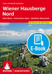 Abbildung von: Wiener Hausberge Nord (E-Book) - Rother Bergverlag