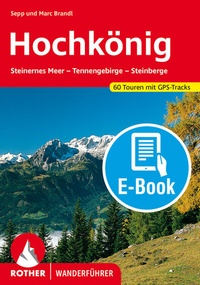 Abbildung von: Hochkönig (E-Book) - Rother Bergverlag