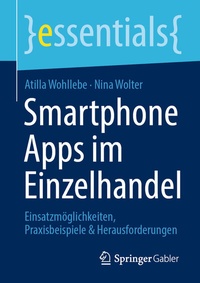 Abbildung von: Smartphone Apps im Einzelhandel - Springer Gabler