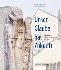 Abbildung von: Unser Glaube hat Zukunft - Schnell & Steiner