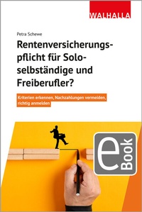 Abbildung von: Rentenversicherungspflicht für Soloselbständige und Freiberufler? - Walhalla