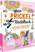 Cover: Mein Prickel-Bastelbuch - Christophorus