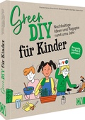 Cover: Green DIY f&uuml;r Kinder - Christophorus