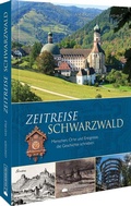 Cover: Zeitreise Schwarzwald - Silberburg