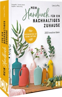 Abbildung von: Mein Handbuch für ein nachhaltiges Zuhause - Christophorus