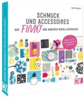 Cover: Schmuck und Accessoires aus FIMO&reg; und anderen Modelliermassen - Christophorus