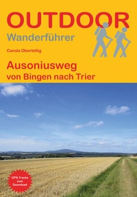 Abbildung von: Ausoniusweg von Bingen nach Trier - Stein, Conrad, Verlag