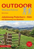 Cover: Jakobsweg Paderborn - K&ouml;ln mit Senneweg aus Bielefeld - Stein, Conrad, Verlag