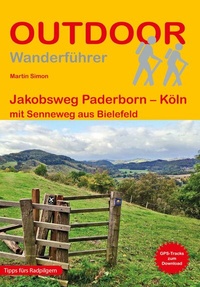 Abbildung von: Jakobsweg Paderborn - Köln mit Senneweg aus Bielefeld - Stein, Conrad, Verlag