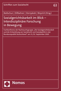 Abbildung von: Sozialgerichtsbarkeit im Blick - Interdisziplinäre Forschung in Bewegung - Nomos