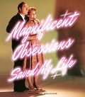 Cover: Magnificent Obsessions Saved My Life - Edition Patrick Frey