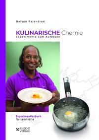 Abbildung von: Kulinarische Chemie. Experimente zum Aufessen - Knecht, Markus