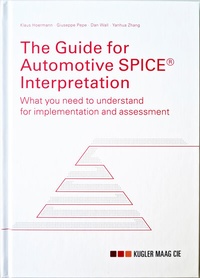 Enlarge image Cover: The Guide for Automotive SPICE Interpretation - KUGLER MAAG