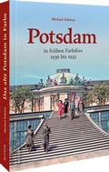 Cover: Potsdam in fr&uuml;hen Farbdias - Sutton