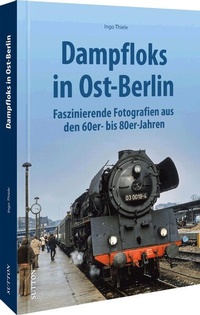 Abbildung von: Dampfloks in Ost-Berlin - Sutton