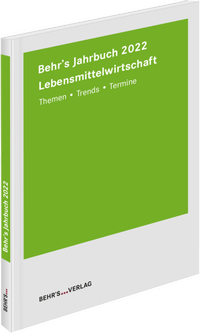 Abbildung von: Behr's Jahrbuch für die Lebensmittelwirtschaft 2022 - Behr's GmbH