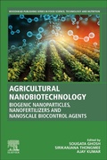 Cover: Agricultural Nanobiotechnology - Woodhead Publishing