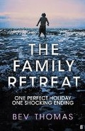Cover: The Family Retreat - Faber & Faber