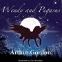 Cover: Wendy and Pegasus - Arthur H.Stockwell Ltd