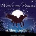 Cover: Wendy and Pegasus - Arthur H.Stockwell Ltd