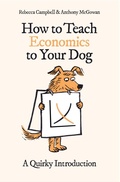 Bild: How to Teach Economics to Your Dog - Oneworld Publications
