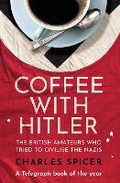 Cover: Coffee with Hitler - Oneworld Publications