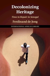 Abbildung von: Decolonizing Heritage - Cambridge University Press