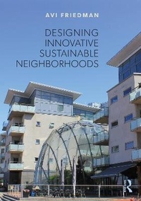 Enlarge image Cover: Designing Innovative Sustainable Neighborhoods - Routledge