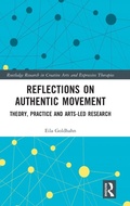 Cover: Reflections on Authentic Movement - Routledge