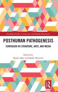 Enlarge image Cover: Posthuman Pathogenesis - Routledge