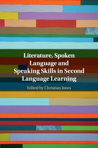 Abbildung von: Literature, Spoken Language and Speaking Skills in Second Language Learning - Cambridge University Press