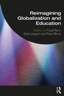 Cover: Reimagining Globalization and Education - Routledge