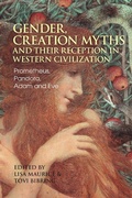 Cover: Gender, Creation Myths and their Reception in Western Civilization - Bloomsbury Academic