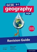 Cover: GCSE 9-1 Geography AQA: Revision Guide Second Edition - Oxford University Press