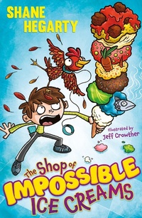 Abbildung von: The Shop of Impossible Ice Creams - Hodder Children's Books