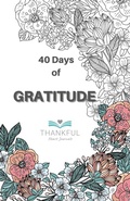 Cover: 40 days of Gratitude - Lulu.com