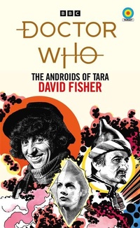 Enlarge image Cover: Doctor Who: The Androids of Tara (Target Collection) - BBC Books