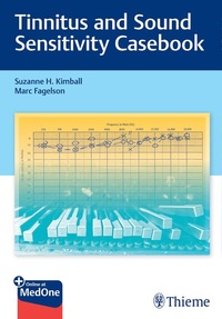 Abbildung von: Tinnitus and Sound Sensitivity Casebook - Thieme Publishers