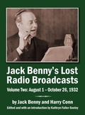 Cover: Jack Benny's Lost Radio Broadcasts Volume Two (hardback) - BEARMANOR MEDIA